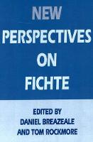 New Perspectives on Fichte (Hardback)