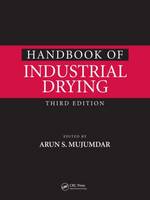 Handbook of Industrial Drying (Hardback)