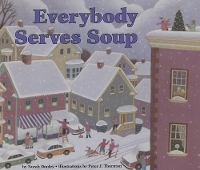 Everybody Serves Soup (Paperback)