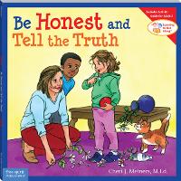 Be Honest and Tell the Truth - Learning to Get Along® (Paperback)