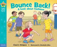 Bounce Back!: A book about resilience - Being the Best Me!® (Paperback)