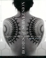 Bodies of Subversion: A Secret History of Women and Tattoos, 2nd Edition (Paperback)