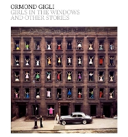 Girls in the Windows: And Other Stories (Hardback)