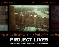 Project Lives: New York Public Housing Residents Photograph Their World (Hardback)
