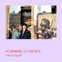 A Carnival Of Mimics (Hardback)