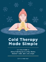 Cold Therapy Made Simple