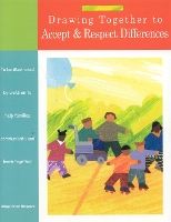 Drawing Together to Accept and Respect Differences (Paperback)