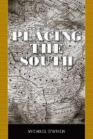 Placing the South (Hardback)