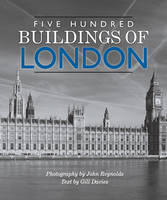 Five Hundred Buildings of London (Paperback)