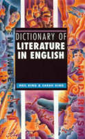 Dictionary of Literature in English (Hardback)