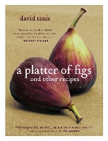A Platter of Figs and Other Recipes (Hardback)