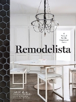 Remodelista (Hardback)