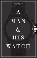 A Man and His Watch