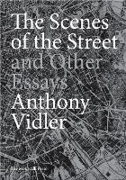The Scenes of the Street and Other Essays (Hardback)