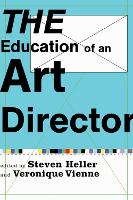 The Education of an Art Director (Paperback)