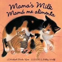 Mama's Milk / Mama me alimenta (Paperback)