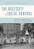The Necessity of Social Control (Hardback)