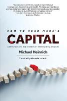 How to Read Marx's Capital: Commentary and Explanations on the Beginning Chapters (Paperback)