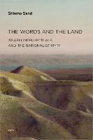 The Words and the Land: Israeli Intellectuals and the Nationalist Myth - Semiotext(e) / Active Agents (Paperback)