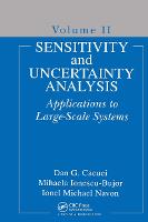 Sensitivity and Uncertainty Analysis, Volume II: Applications to Large-Scale Systems (Hardback)