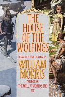 The House of the Wolfings (Paperback)