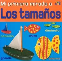 Los Tamanos (Sizes) - My Very First Look at (Paperback)