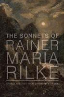 The Sonnets of Rainer Maria Rilke (Paperback)