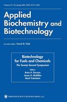 Twenty-Second Symposium on Biotechnology for Fuels and Chemicals - ABAB Symposium (Hardback)