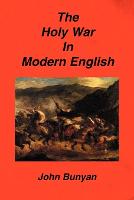 The Holy War in Modern English (Paperback)