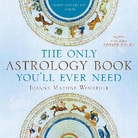 The Only Astrology Book You'll Ever Need (Paperback)