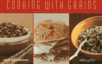 Cooking With Grains - Nitty Gritty Cookbooks (Paperback)