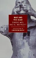 War And The Iliad (Paperback)
