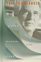 Where Memory Leads: My Life (Hardback)