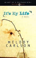 It's My Life: Repackaged with New Cover - Diary of a Teenage Girl: Caitlin 02 (Paperback)