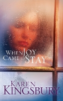 When Joy Came to Stay (Paperback)