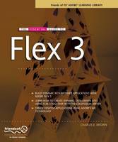 The Essential Guide to Flex 3 (Paperback)