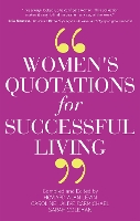 Women's Quotations for Successful Living (Paperback)