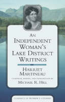 Independent Woman's Lake District Writings, An (Paperback)