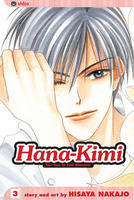 Hana-Kimi, Vol. 3 - Hana-Kimi 3 (Paperback)