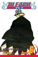 Bleach, Vol. 6 Volume 6: The Death Trilogy Overture - Bleach (Paperback)