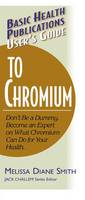 User's Guide to Chromium (Paperback)