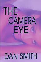 The Camera Eye (Hardback)