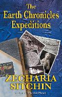 The Earth Chronicles Expeditions (Paperback)
