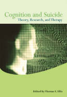 Cognition and Suicide: Theory, Research and Therapy (Hardback)