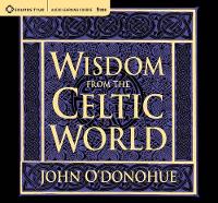 Wisdom from the Celtic World (CD-Audio)