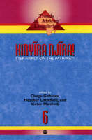 Kinyira Njira: Step Firmly on the Pathway! (Paperback)