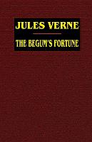 The Begum's Fortune (Paperback)