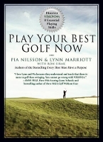 Play Your Best Golf Now: Discover VISION54's 8 Essential Playing Skills (Hardback)
