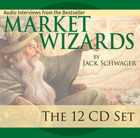 Market Wizards, The 12 CD Set - Wiley Trading Audio (CD-Audio)
