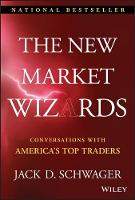 The New Market Wizards: Conversations with America's Top Traders - Wiley Trading (Hardback)